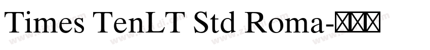 Times TenLT Std Roma字体转换